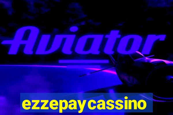 ezzepaycassino