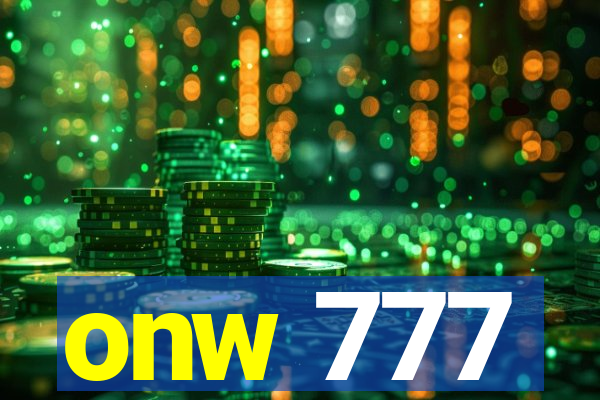 onw 777