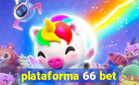 plataforma 66 bet