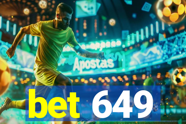 bet 649