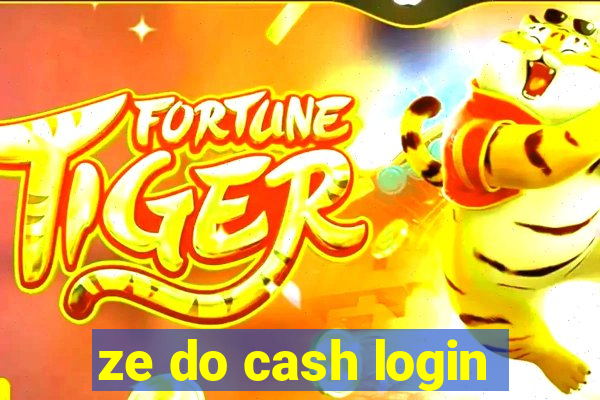 ze do cash login