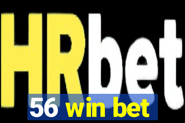 56 win bet