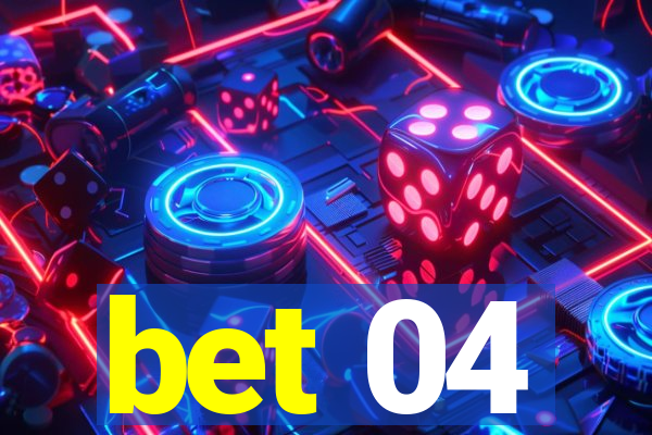 bet 04