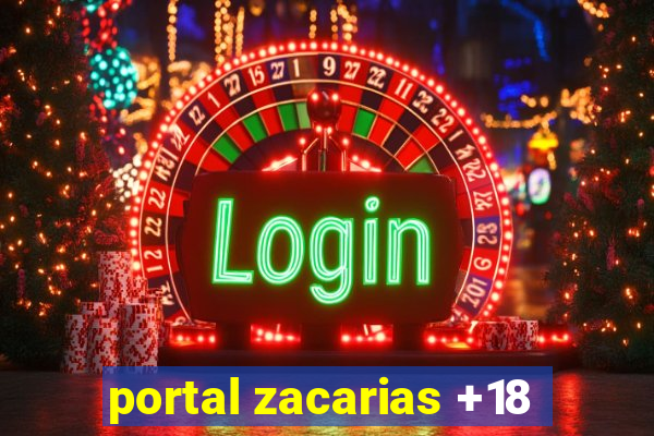 portal zacarias +18