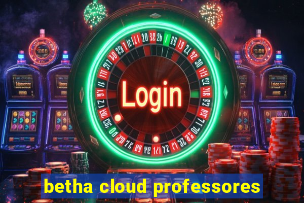 betha cloud professores