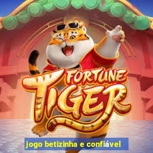 jogo betizinha e confiável