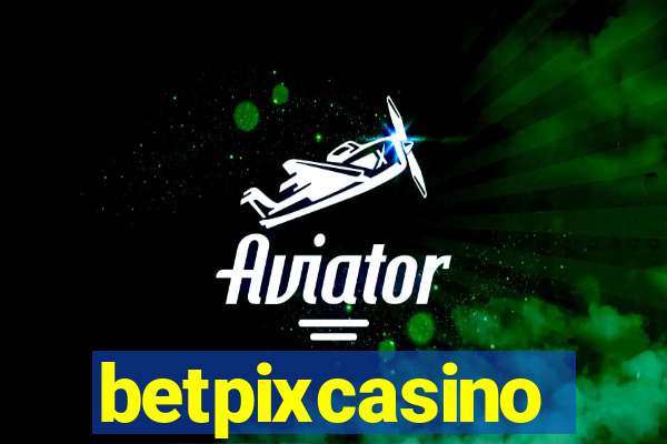 betpixcasino