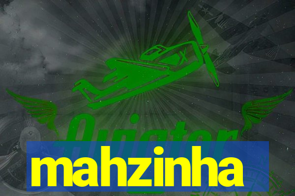 mahzinha