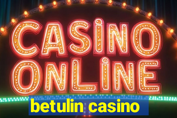 betulin casino