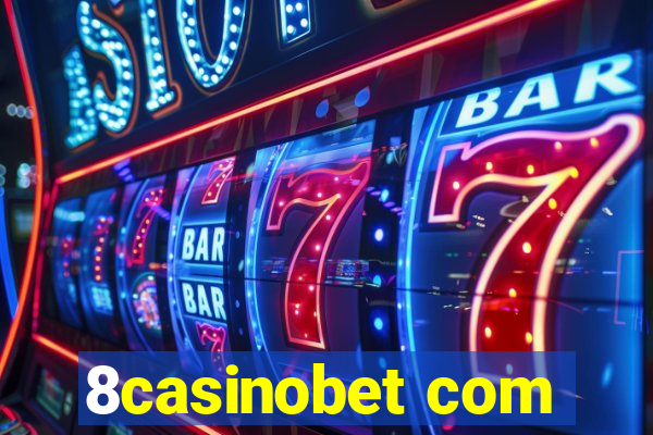 8casinobet com