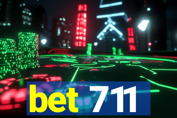 bet 711