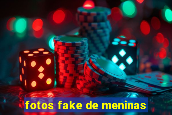 fotos fake de meninas