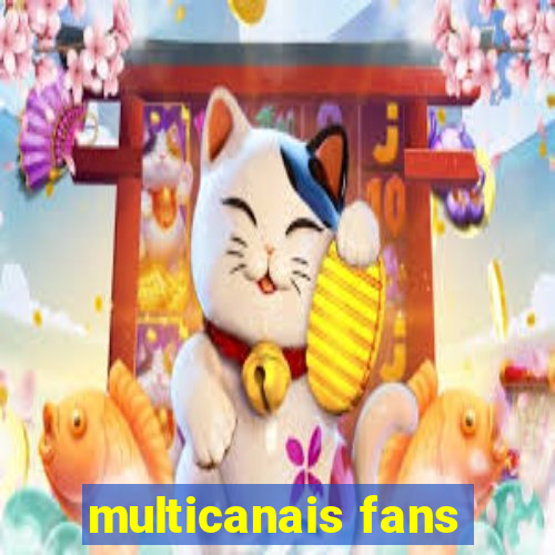 multicanais fans