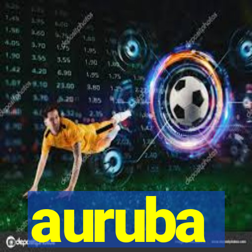 auruba