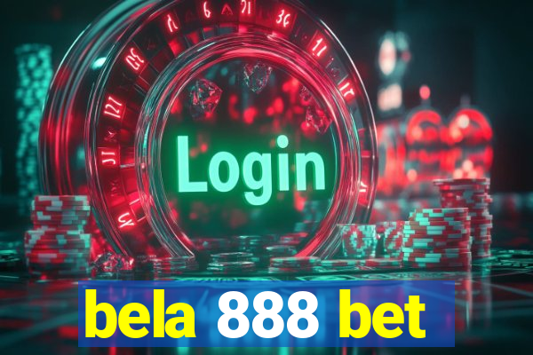 bela 888 bet