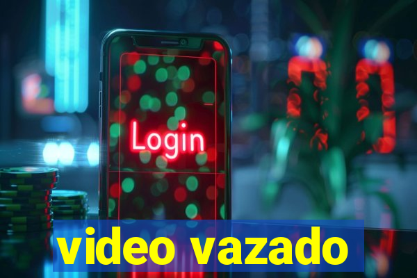 video vazado