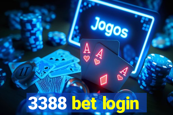 3388 bet login