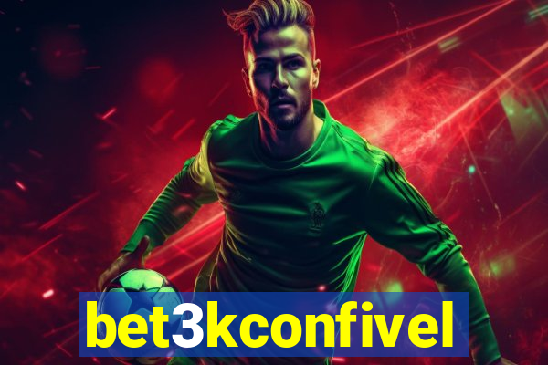 bet3kconfivel