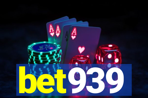 bet939