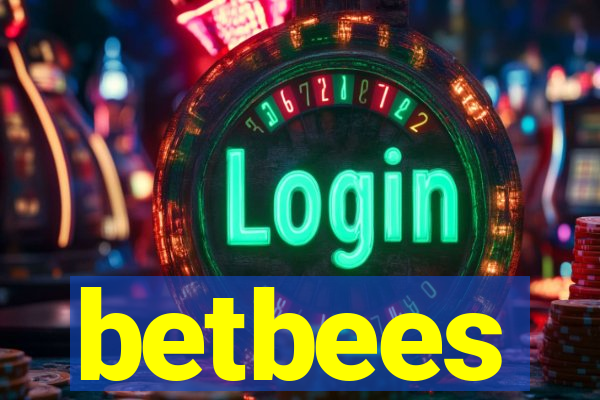 betbees