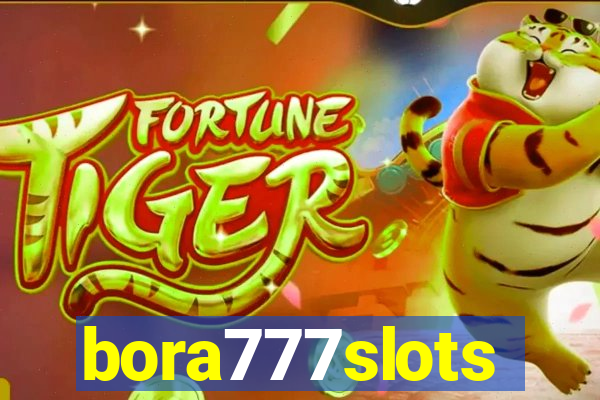 bora777slots