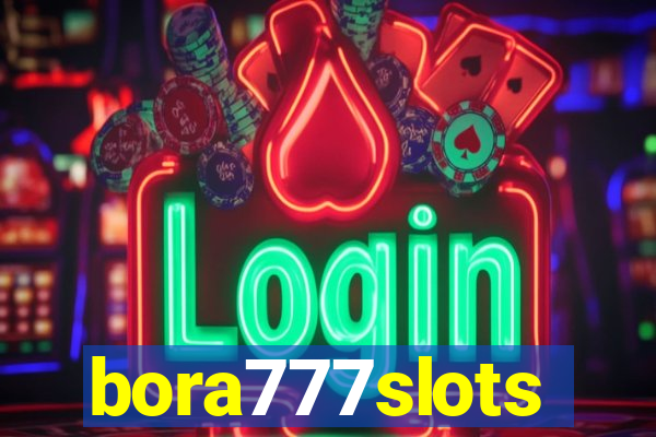 bora777slots