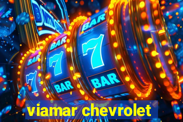 viamar chevrolet