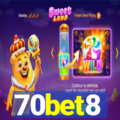 70bet8