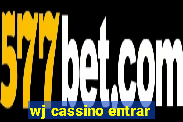 wj cassino entrar