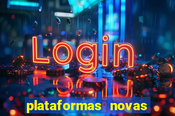 plataformas novas fortune tiger