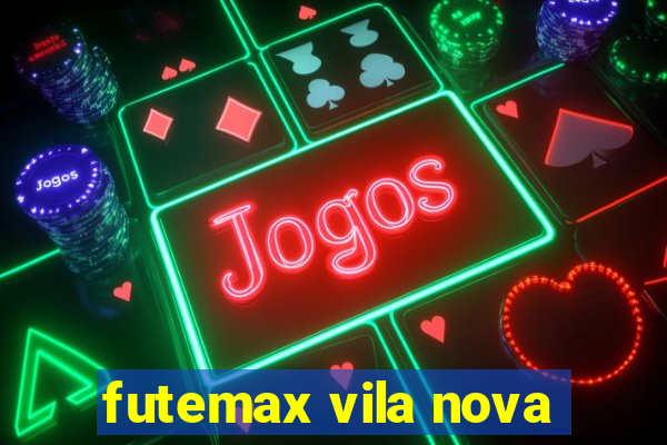 futemax vila nova