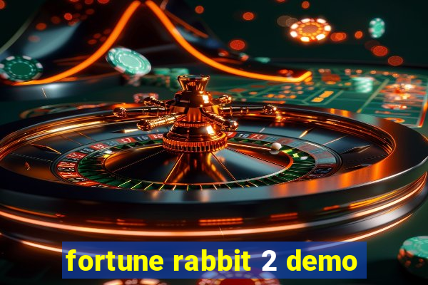 fortune rabbit 2 demo