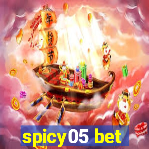 spicy05 bet