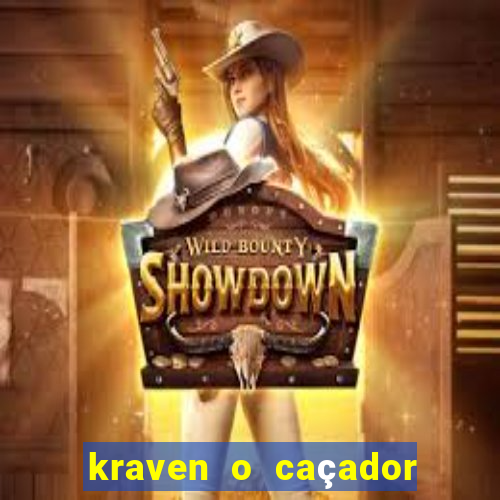 kraven o caçador filme completo dublado online