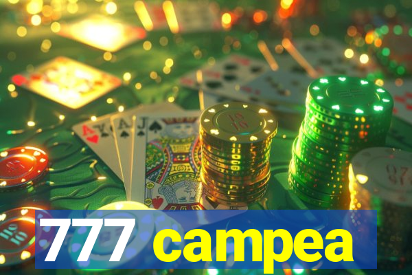 777 campea