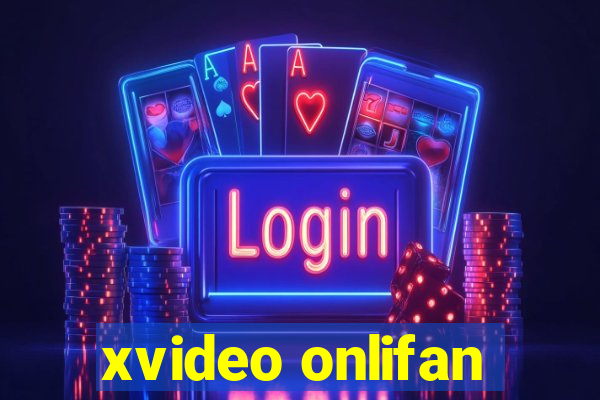 xvideo onlifan