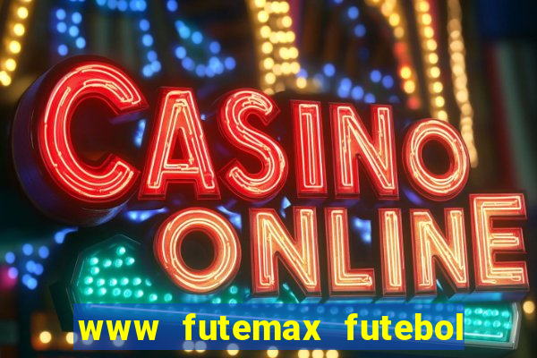 www futemax futebol ao vivo