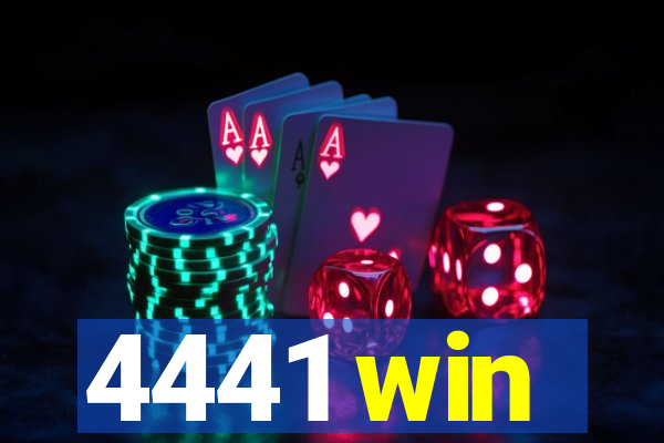 4441 win