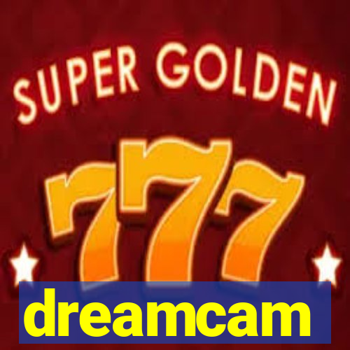 dreamcam