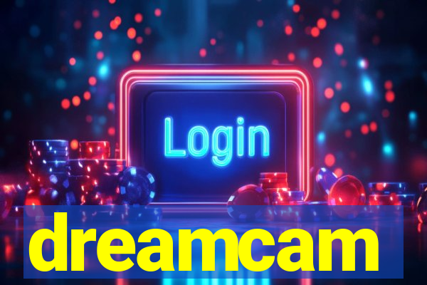 dreamcam