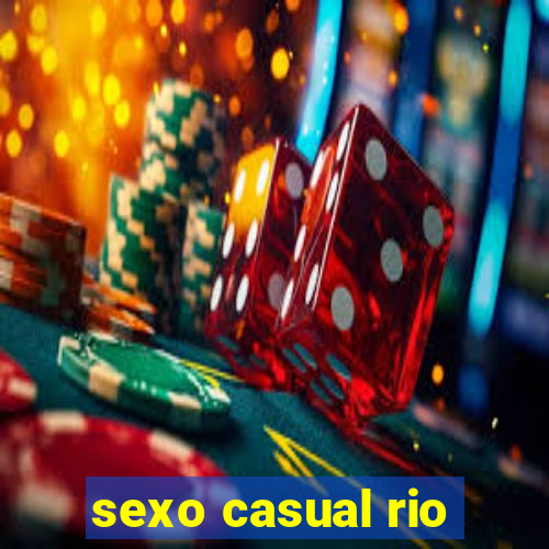 sexo casual rio