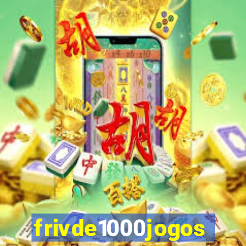 frivde1000jogos