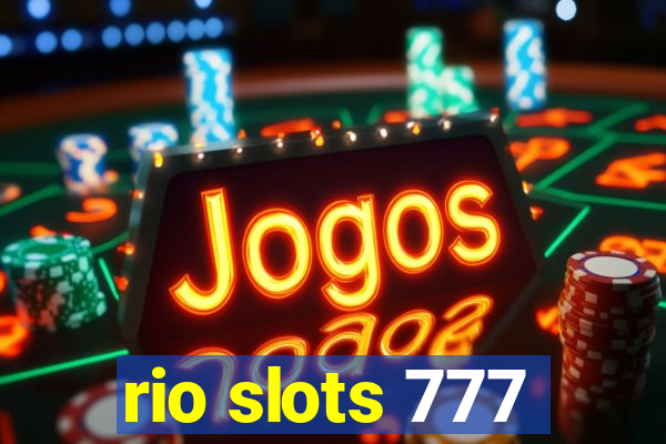 rio slots 777