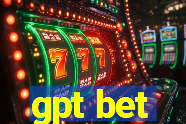 gpt bet