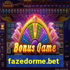 fazedorme.bet