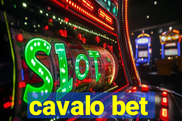 cavalo bet