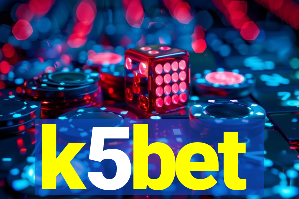 k5bet