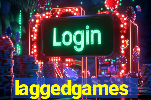 laggedgames