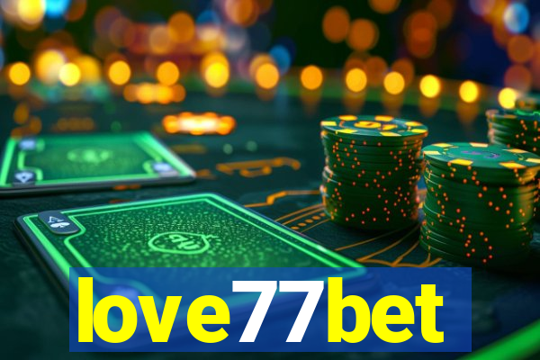 love77bet