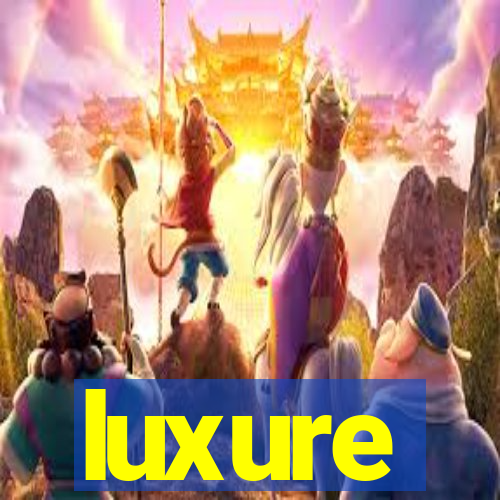 luxure